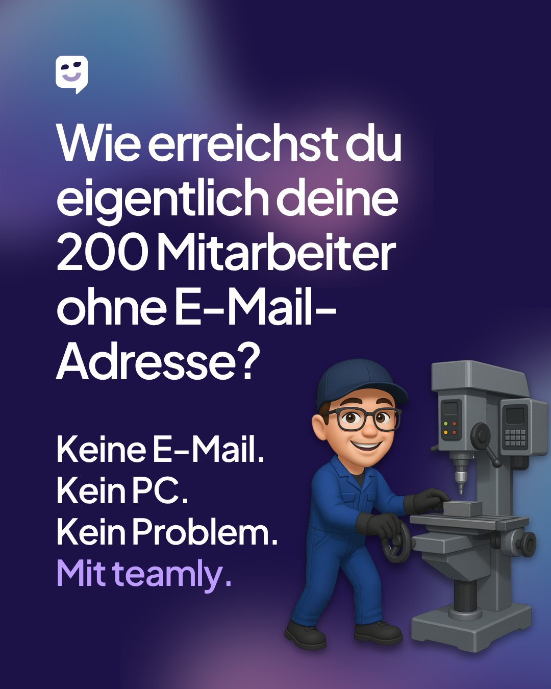 🧠 Wie erreichst du eigentlich deine 200 Mitarbeiter ohne E-Mail-Adresse?